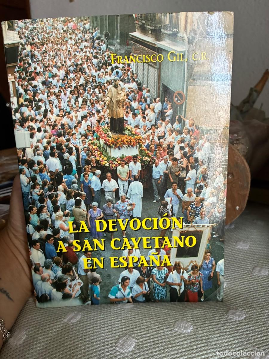 Libros de segunda mano: La devoci&oacute;n a San Cayetano en Espa&ntilde;a