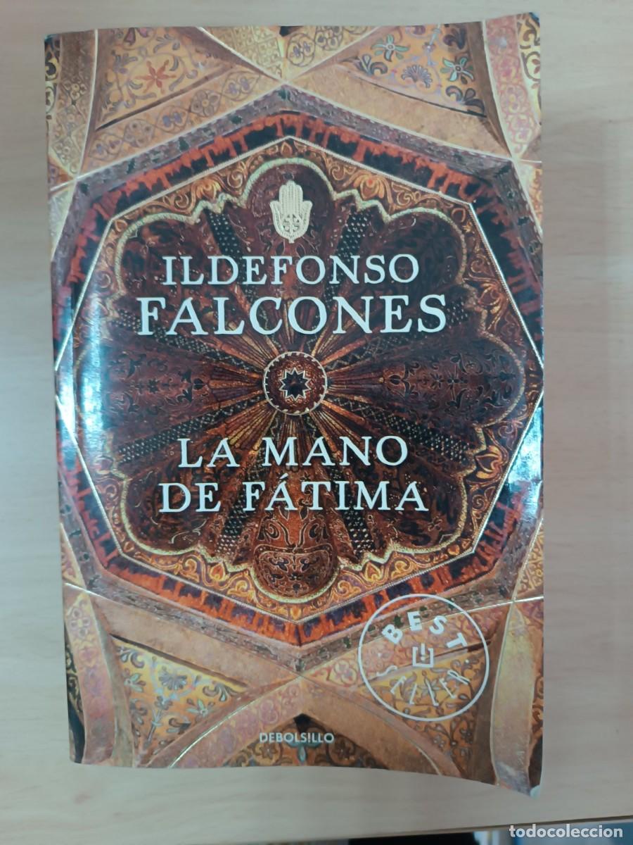 Libros de segunda mano: La mano de F&aacute;tima Ildefonso Falcones