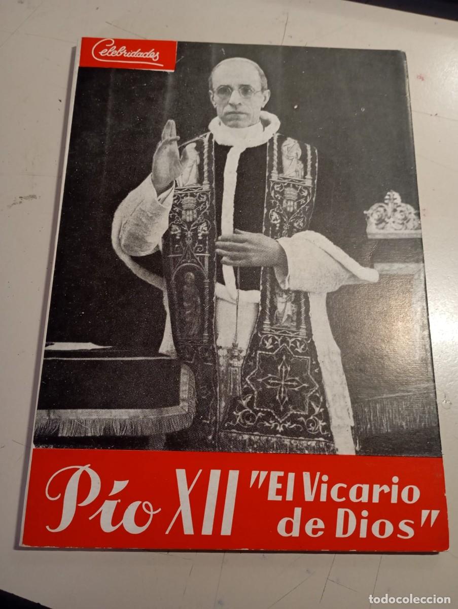 Libros de segunda mano: Celebridades. Revista Popular de Biograf&iacute;as. N&ordm; 5: P&iacute;o XII &rdquo;El Vicario de Dios&rdquo;. REF. UR EST