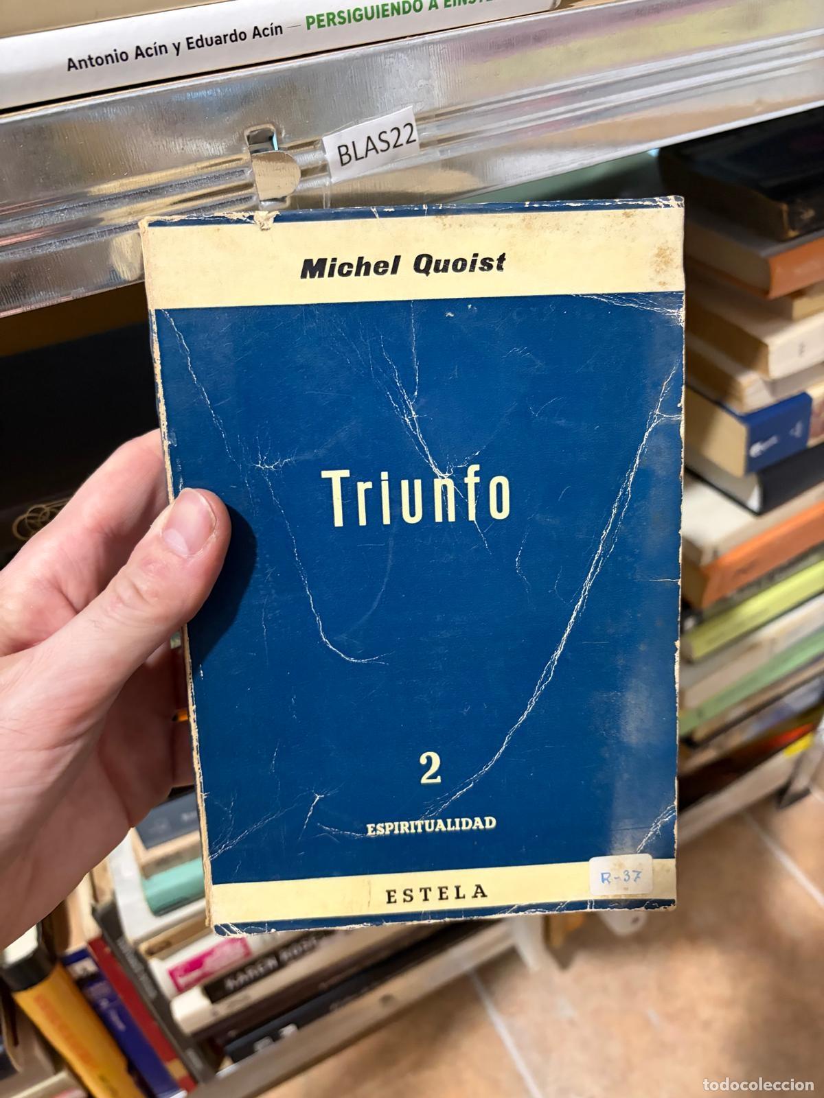 Libros de segunda mano: BLAS22 Triunfo. 2. Espiritualidad Michel Quoist Estela