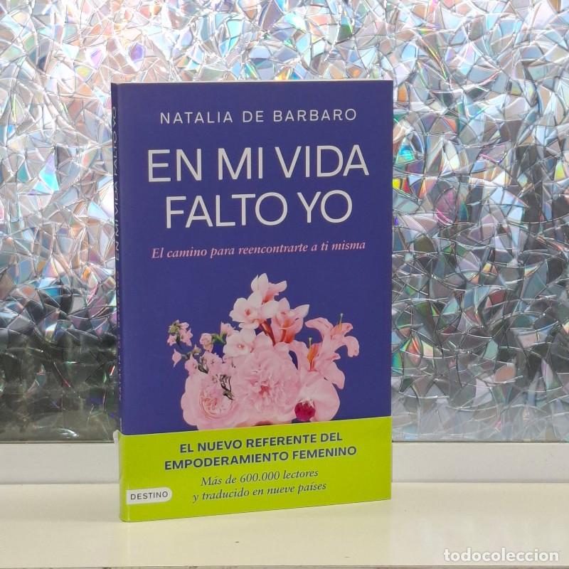 Libros de segunda mano: En mi vida falto yo - Natalia de Barbaro - Ediciones Destino - Imago Mundi