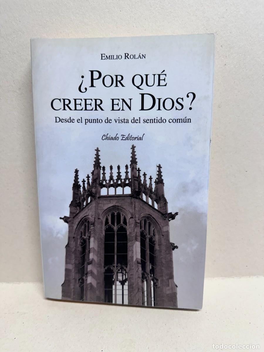 Libros de segunda mano: Emilio Rol&aacute;n - &iquest;Por qu&eacute; creer en Dios?