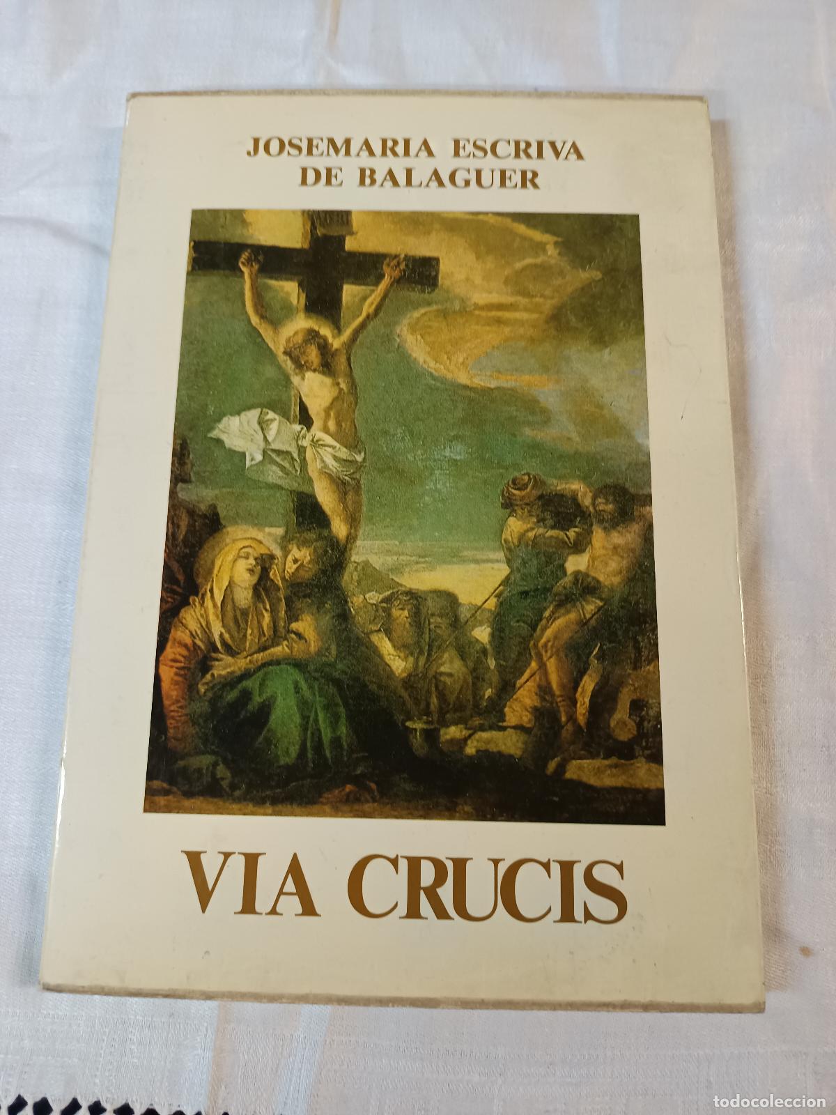 Gebrauchte B&uuml;cher: JOSE MARIA ESCRIVA DE BALAGUER, VIA CRUCIS, 1981, RIALP