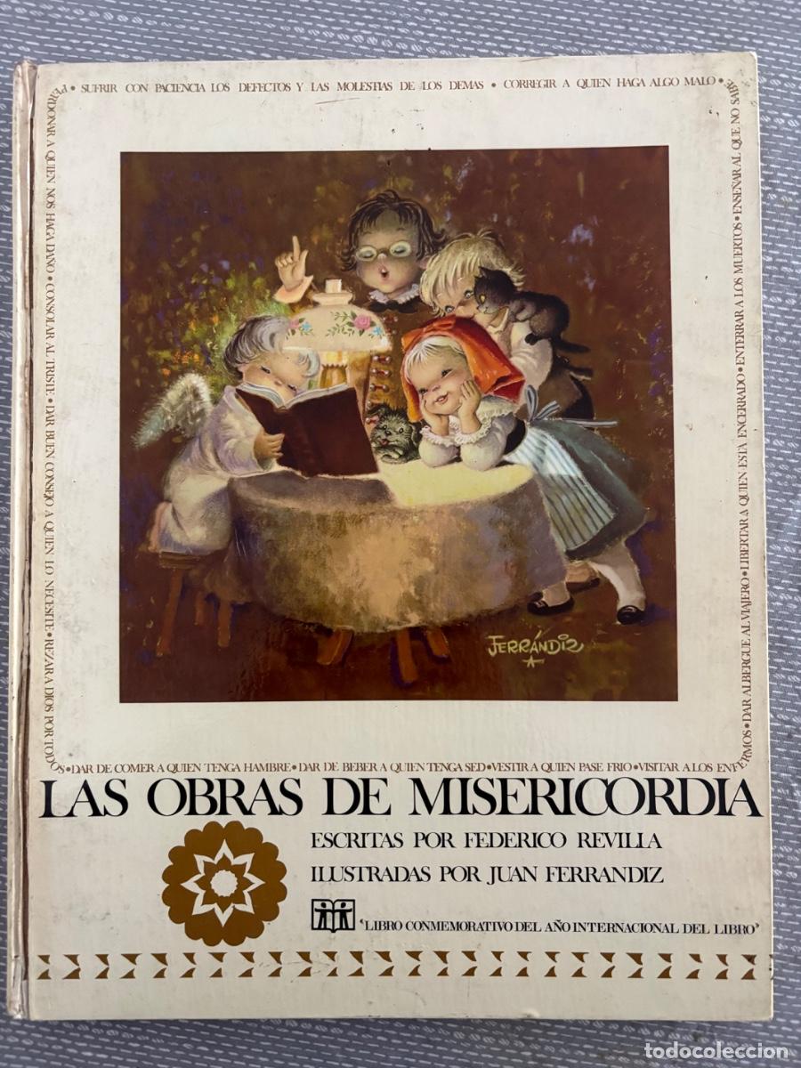 Libros de segunda mano: Libro Las obras de Misericordia