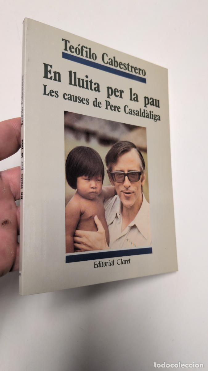 Libros de segunda mano: En lluita per la pau - Te&oacute;filo Cabestrero Rodr&iacute;guez