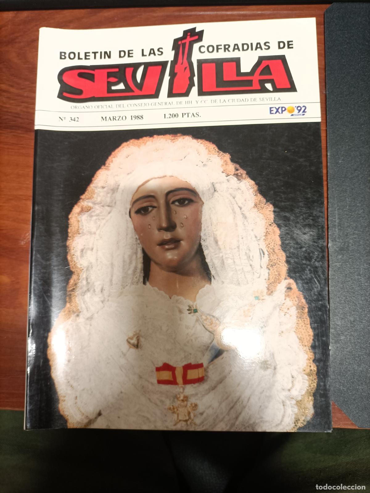 Libros de segunda mano: BOLETIN DE LAS COFRADIAS DE SEVILLA N&ordm; 342 MARZO 1988 SEMANA SANTA DE SEVILLA