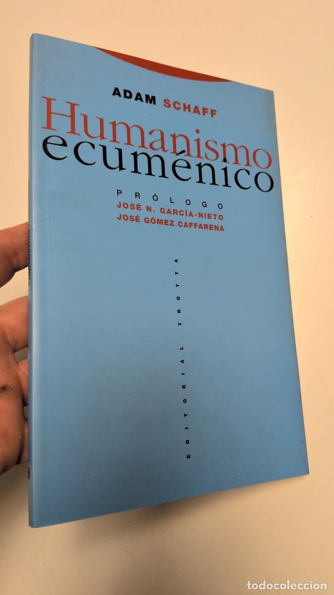 Libros de segunda mano: HUMANISMO ECUM&Eacute;NICO - Schaff Adam