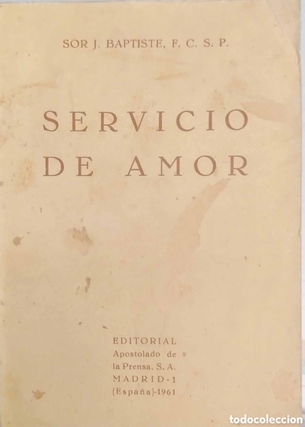 Libros de segunda mano: Servicio de amor. J. Baptiste