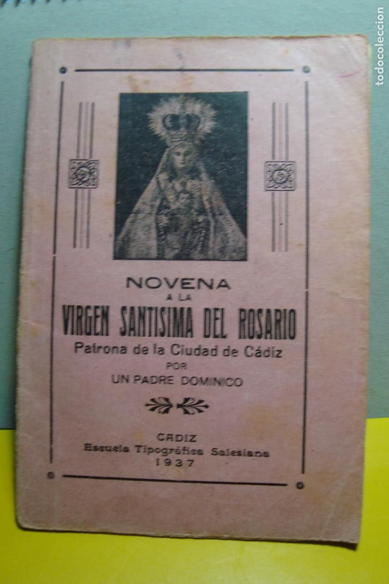 Libros de segunda mano: ANTIGUA NOVENA VIRGEN SANTISIMA DEL ROSARIO CADIZ 1937. GUERRA CIVIL