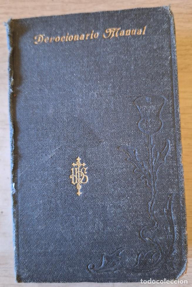 Libros de segunda mano: DEVOCIONARIO MANUAL AUMENTADO ARREGLADO POR ALGUNOS PADRES DE LA COMPA&Ntilde;&Iacute;A DE JESUS. -