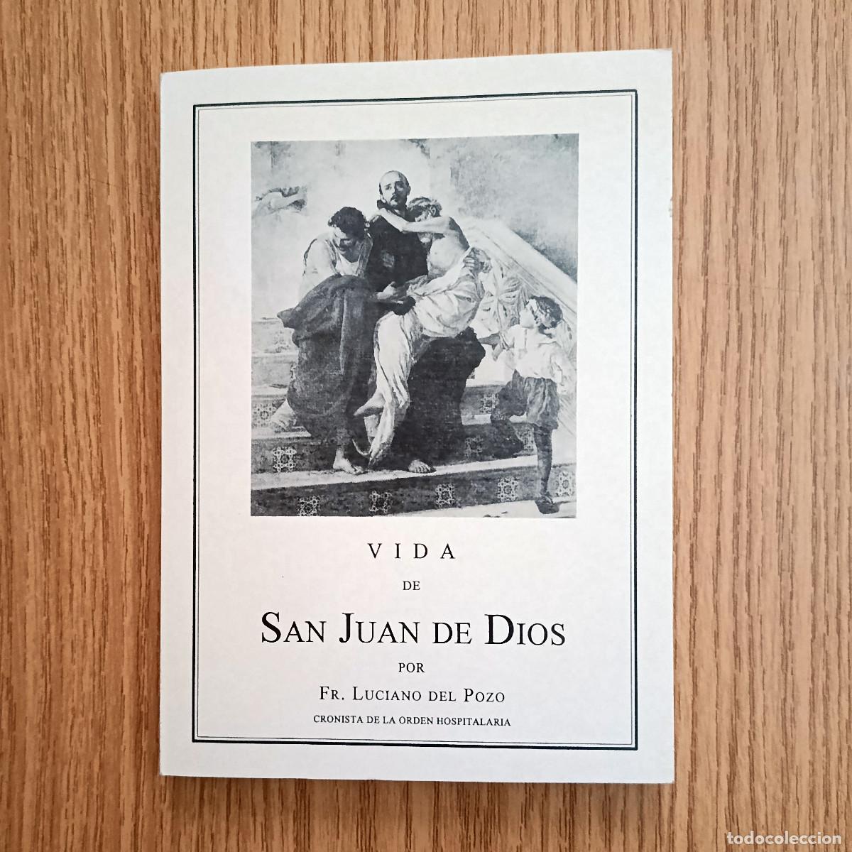 Libros de segunda mano: Libro VIDA DE SAN JUAN DE DIOS | FR. LUCIANO DEL POZO | Tenerife - Canarias