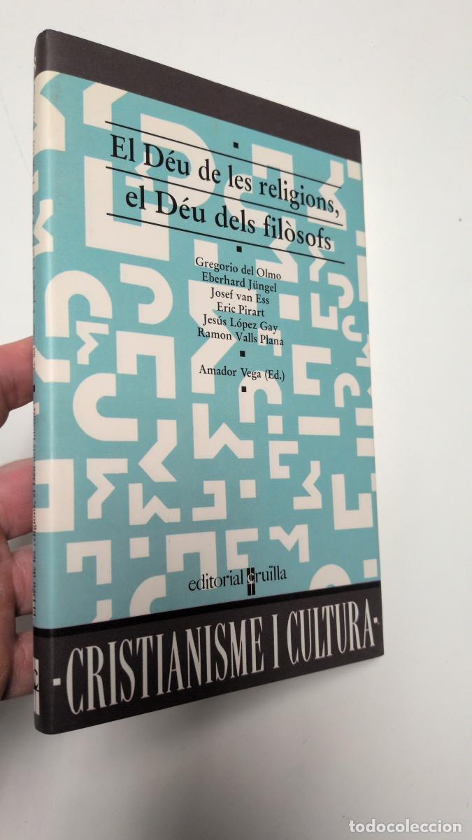 Libros de segunda mano: El D&eacute;u de les religions, el D&eacute;u dels fil&ograve;sofs - VVAA
