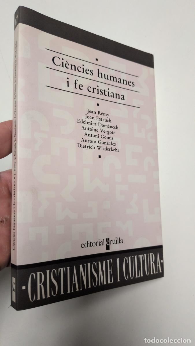Libros de segunda mano: Ci&egrave;ncies humanes i fe cristiana - VVAA