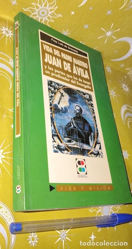 Libros de segunda mano: Fray Luis de Granada - Vida del padre maestro Juan de &Aacute;vila - EDIBESA 2000 - ISBN 8484071650