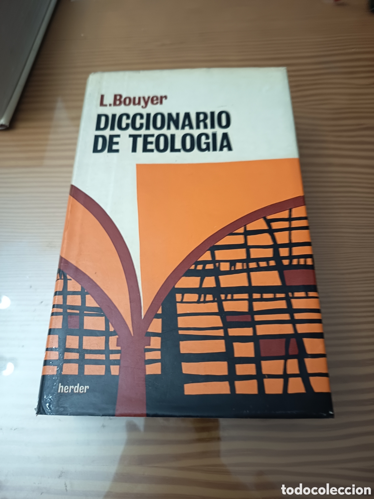 Libros de segunda mano: DICCIONARIO DE TEOLOG&Iacute;A,DE L. BOUYER ,segunda edici&oacute;n de 1972,muy buen estado