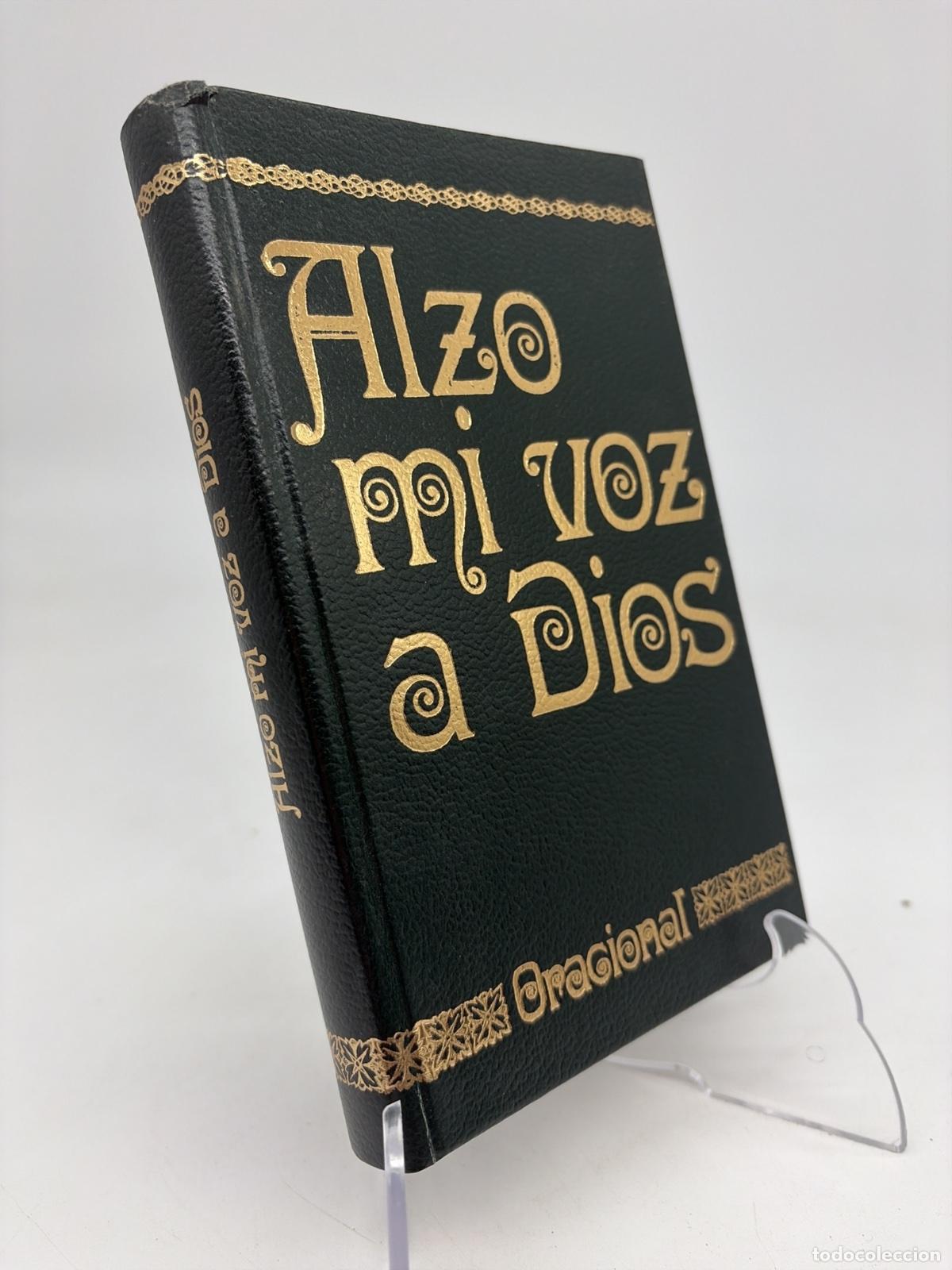 Libros de segunda mano: Alzo Mi Voz a dios Oracional | Sociedad de educacion atenas
