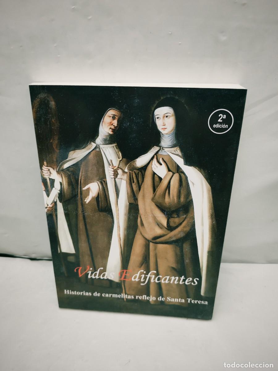 Livres d'occasion: Vidas Edificantes. Historias de Carmelitas reflejo de Santa Teresa