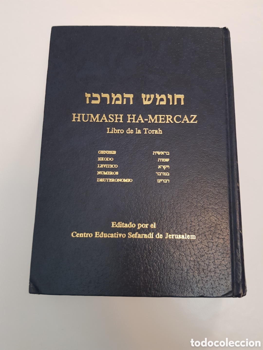Libros de segunda mano: Humash Ha-Mercaz (1983) - Libro de la Torah y las Haftarot. Primera Edici&oacute;n Original de Jerusal&eacute;n.