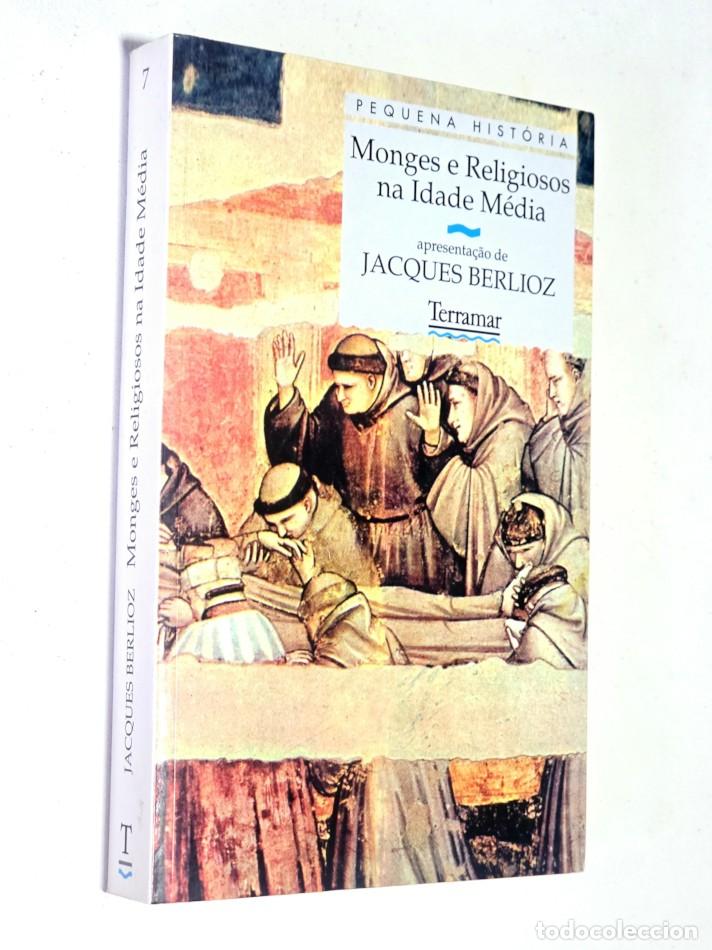 Libros de segunda mano: MONGES E RELIGIOSOS NA IDADE M&Eacute;DIA ( Idioma portugues ) - BERLIOZ, Jacques