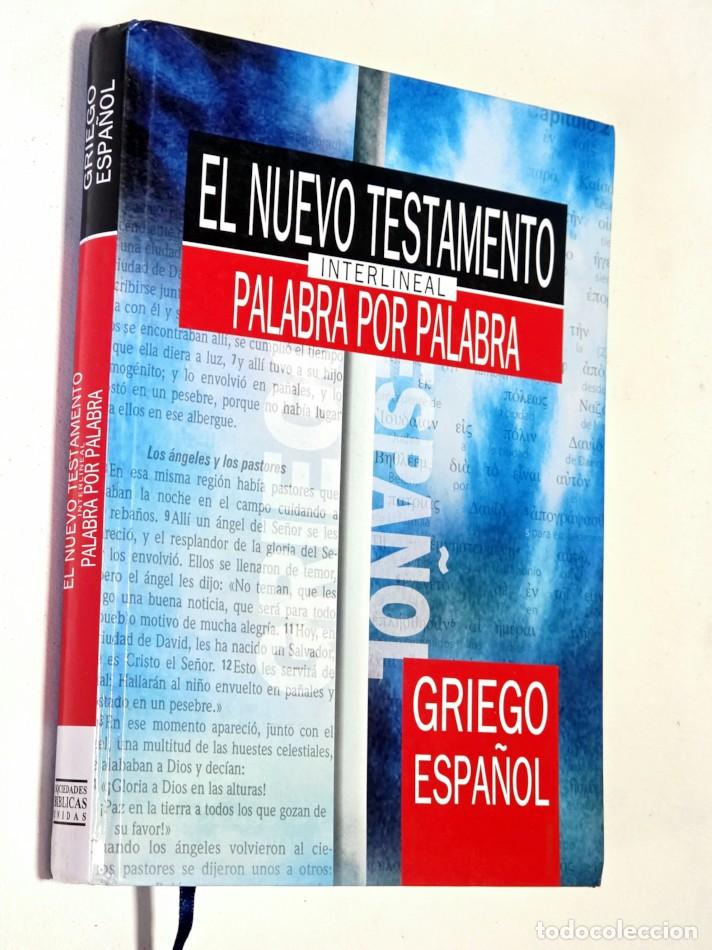 Libros de segunda mano: EL NUEVO TESTAMENTO GRIEGO PALABRA POR PALABRA / THE GREEK NEW TESTAMENT WORD FOR WORD - Bible Socie