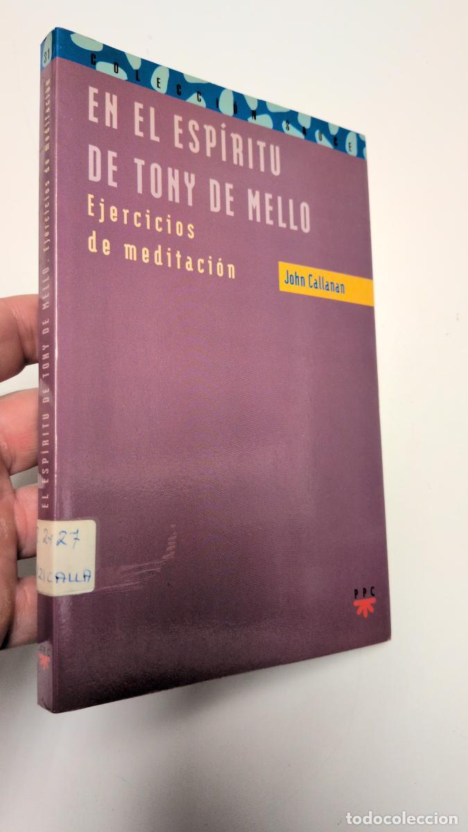 Libros de segunda mano: En el esp&iacute;ritu de Tony de Mello - John Callaman