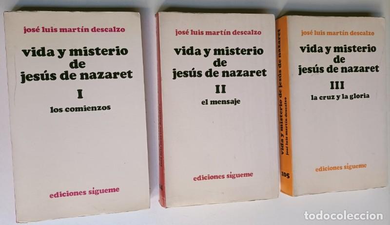 Libros de segunda mano: Vida y Misterio de Jes&uacute;s de Nazaret 3 tomos - Jos&eacute; Luis Mart&iacute;n Descalzo - Ediciones S&iacute;gueme - Nueva