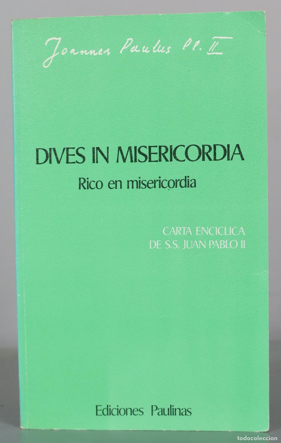 Libros de segunda mano: Dives in Misericordia - Juan Pablo II - Ediciones Paulinas