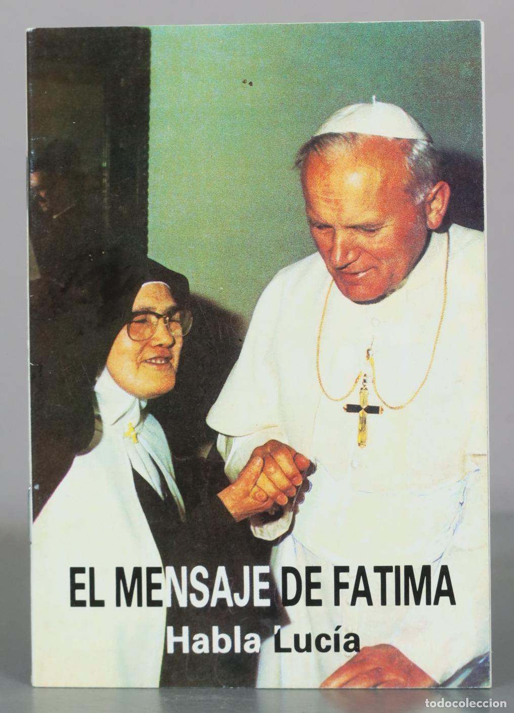 Libros de segunda mano: El mensaje de Fatima - Habla Lucia