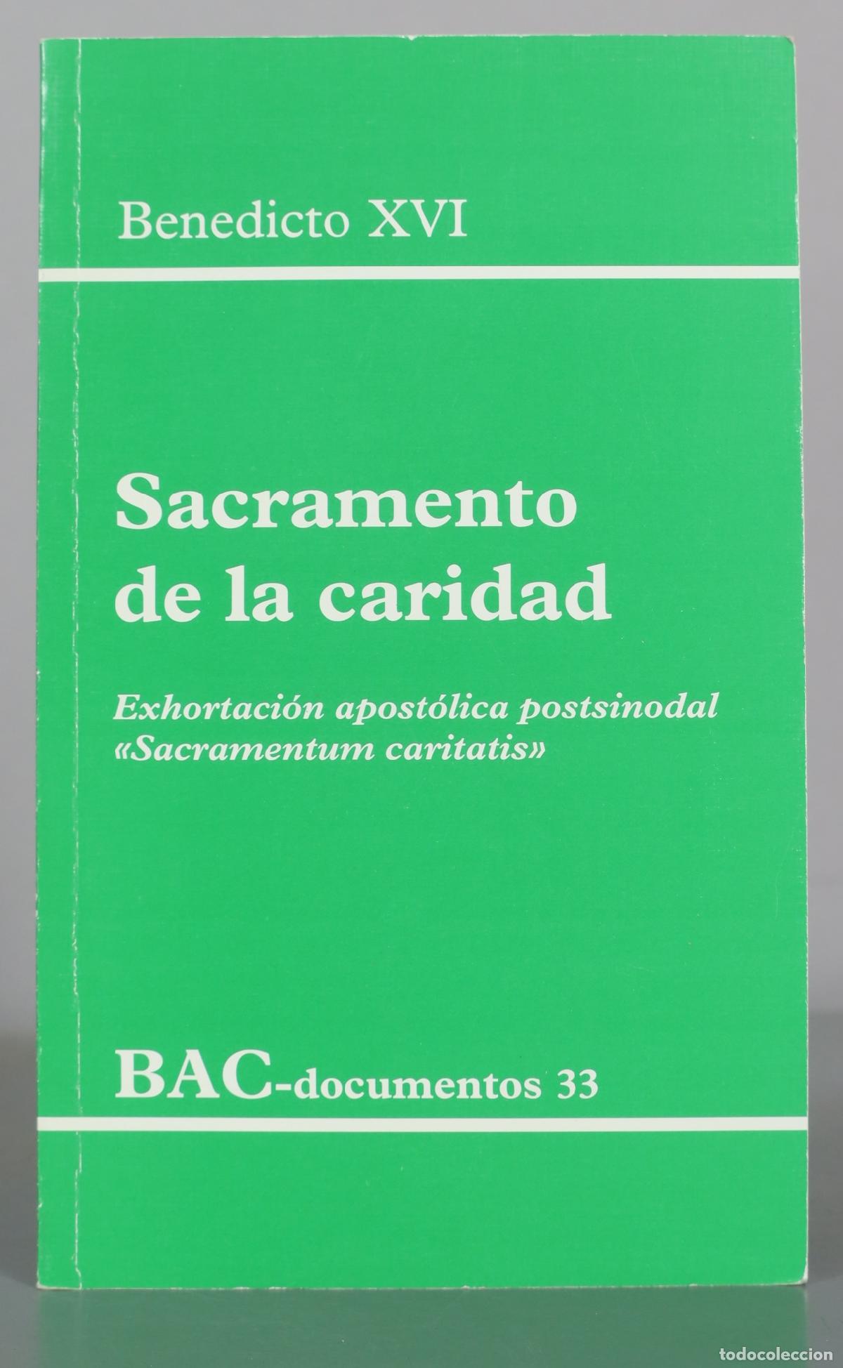 Libros de segunda mano: Sacramento de la caridad - Benedicto XVI - BAC