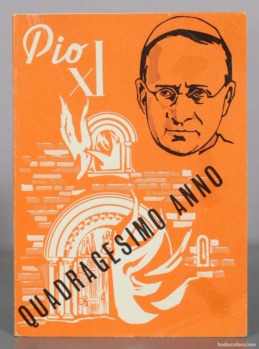 Libros de segunda mano: Quadragesimo Anno - P&iacute;o XI