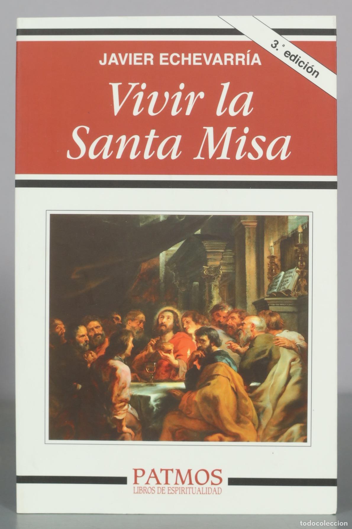 Libros de segunda mano: Vivir la Santa Misa - Javier Echevarr&iacute;a - 3a edici&oacute;n - Ediciones Rialp
