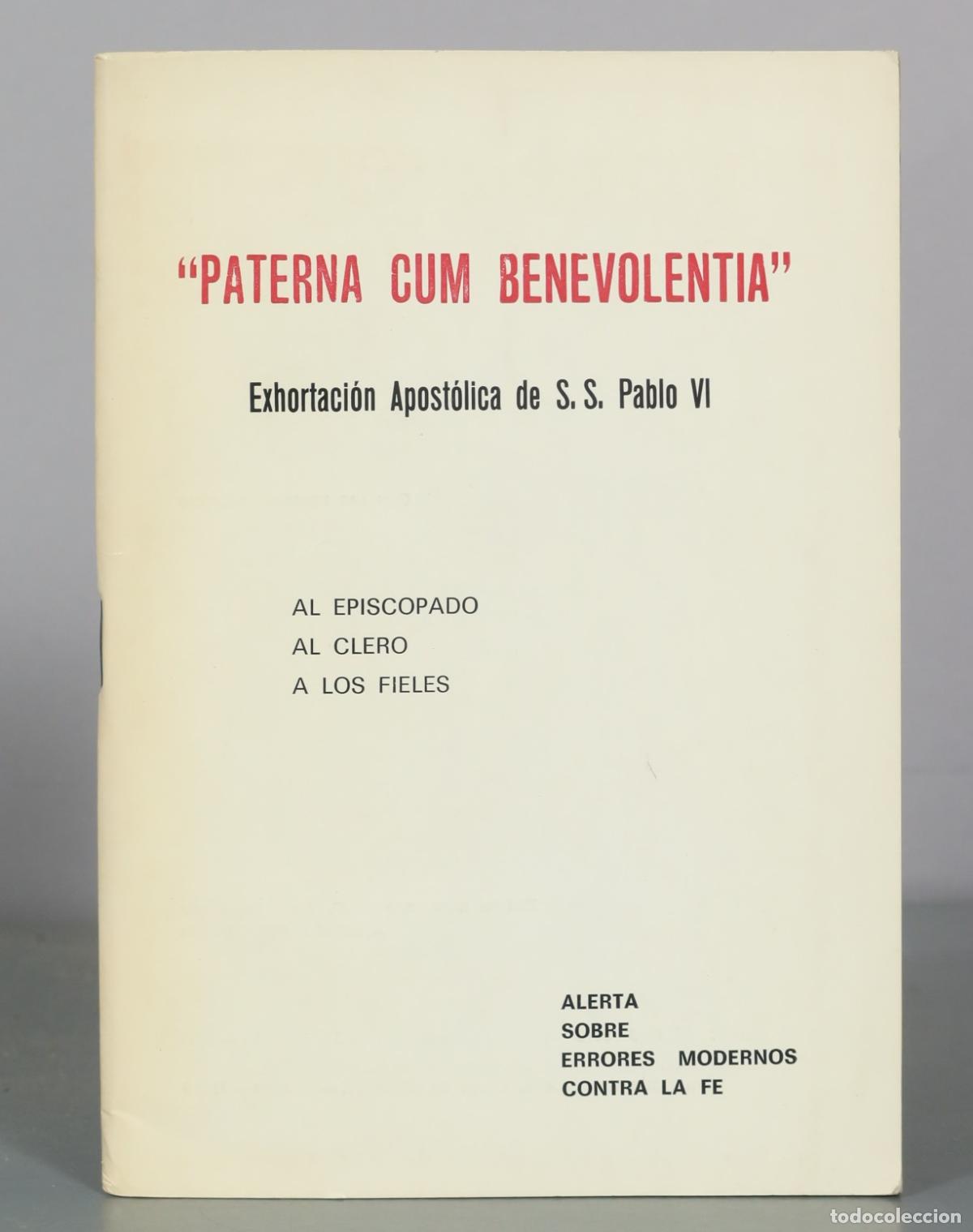 Libros de segunda mano: Paterna Cum Benevolentia - Exhortaci&oacute;n Apost&oacute;lica de S. S. Pablo VI