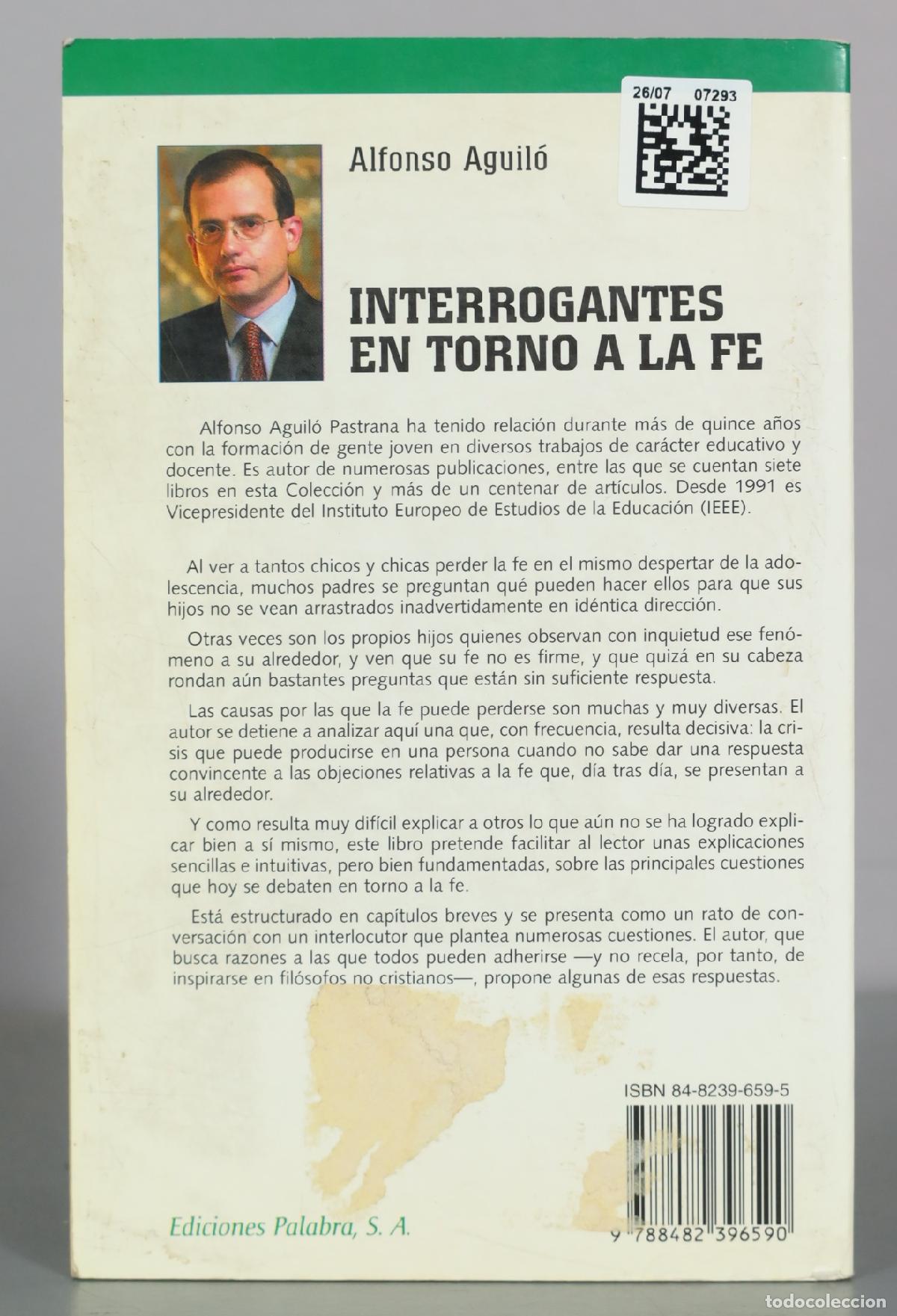 Libros de segunda mano: Interrogantes en torno a la fe - Alfonso Aguil&oacute; - Ediciones Palabra - Foto 3