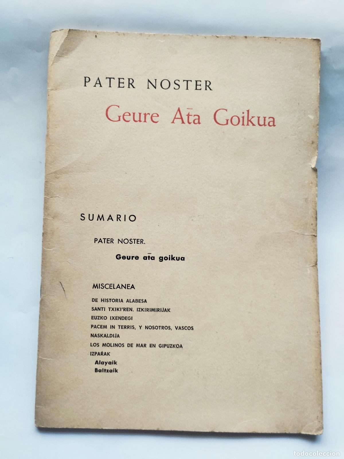 Libros de segunda mano: PATER NOSTER: GEURE ATA GOIKUA - VARIOS AUTORES - Varios Autores