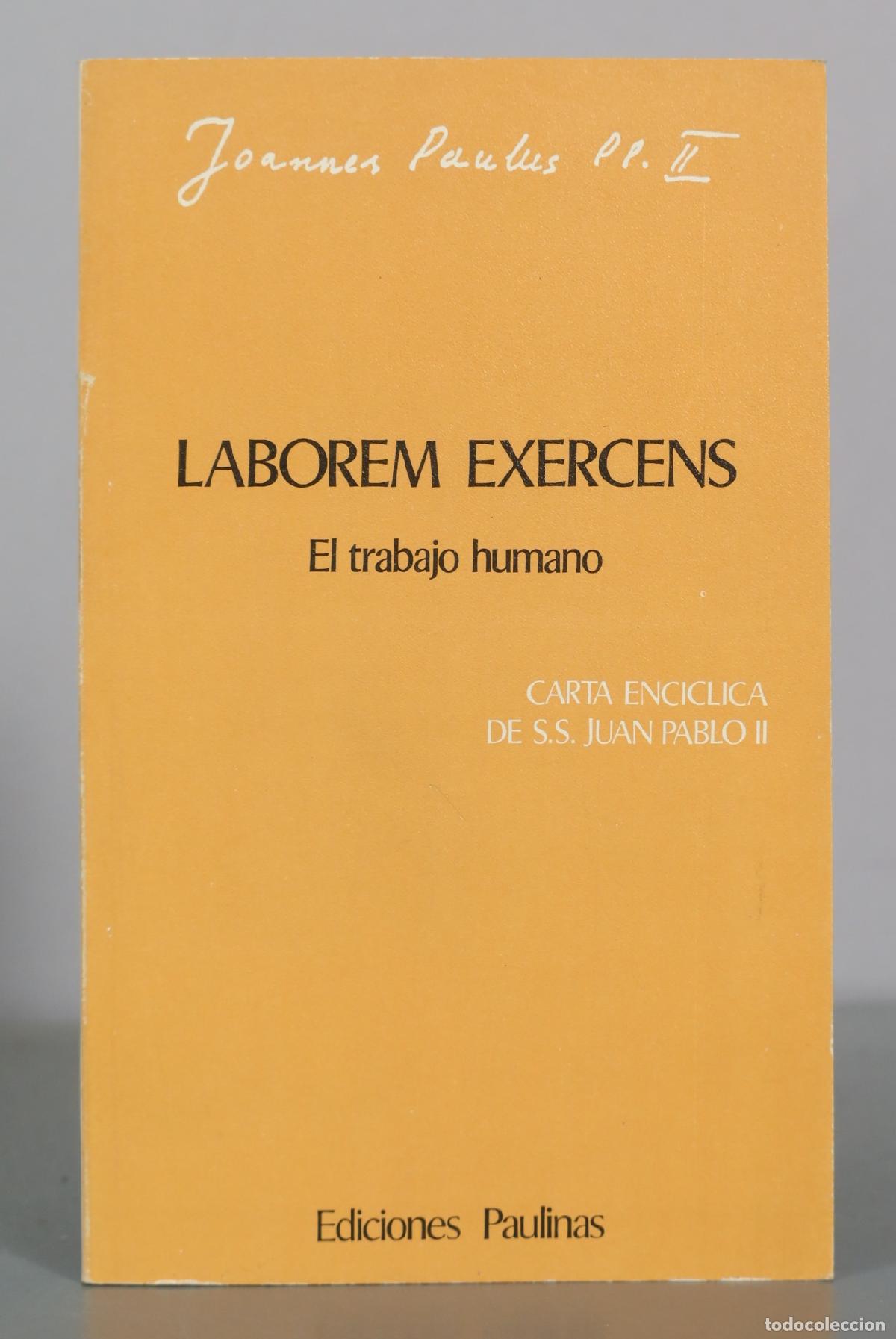 Libros de segunda mano: Laborem Exercens - Juan Pablo II - Ediciones Paulinas