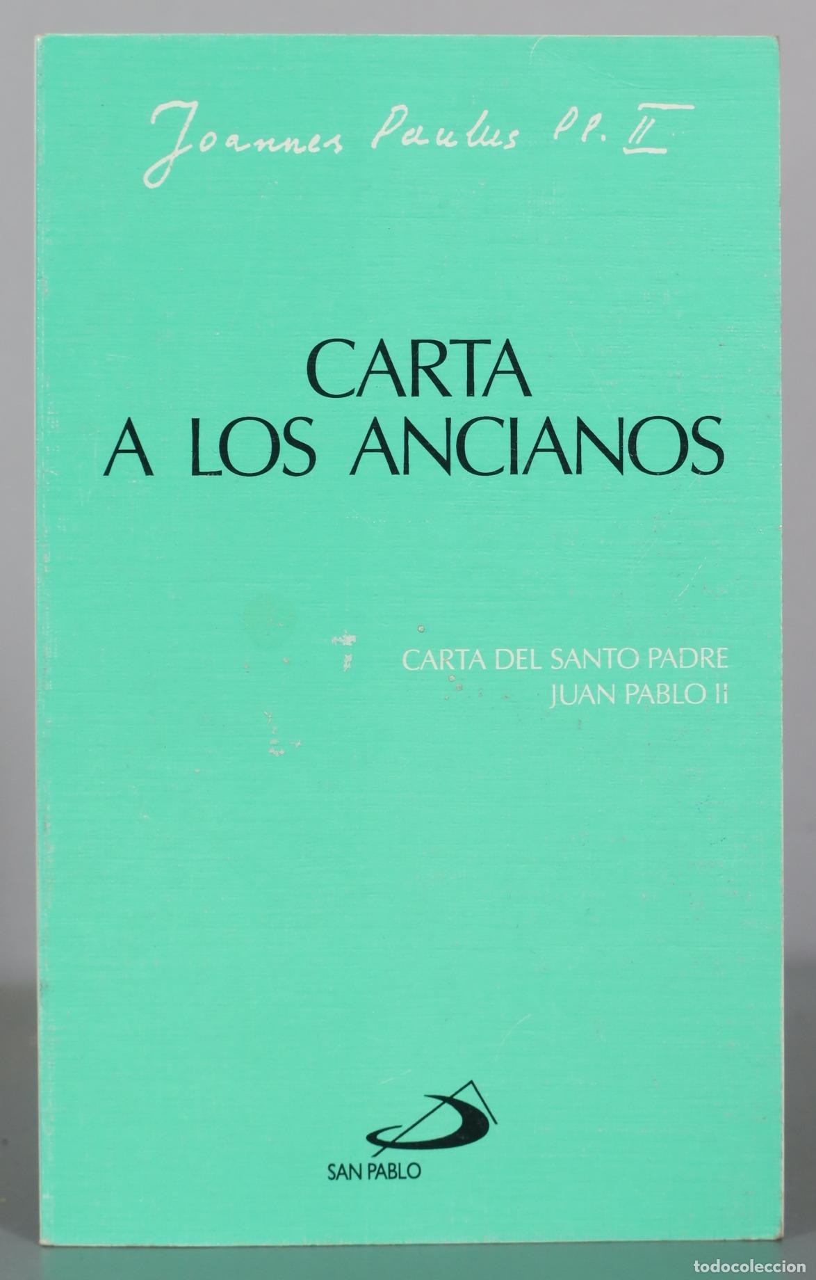 Libros de segunda mano: Carta a los ancianos - Juan Pablo II - San Pablo