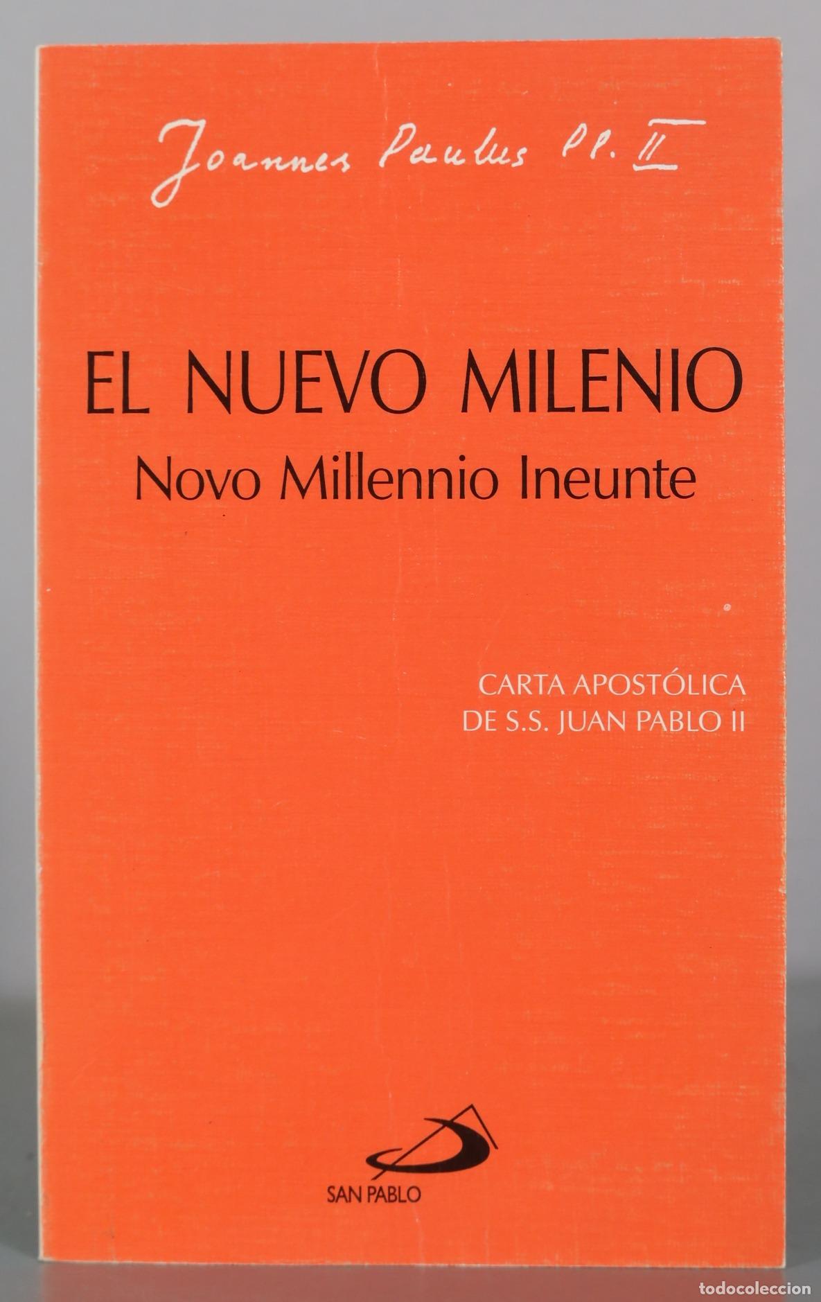 Libros de segunda mano: El Nuevo Milenio - Novo Millennio Ineunte - Juan Pablo II - San Pablo
