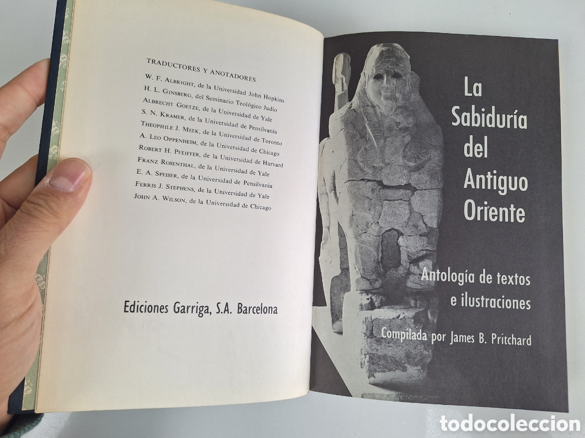 Libros de segunda mano: J. B. PRITCHARD, La sabiduria del Antiguo Oriente