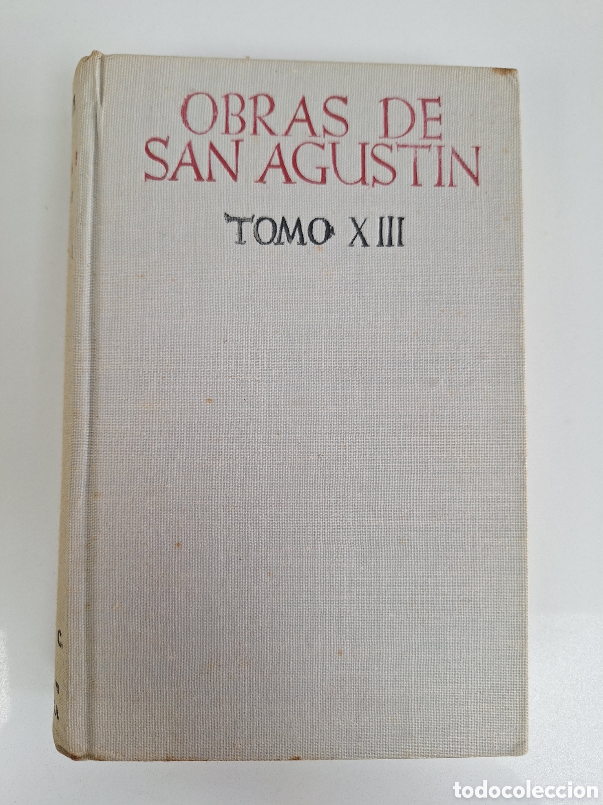 Libros de segunda mano: Obras de San Agustin, Tomo XIII (1a edicion)