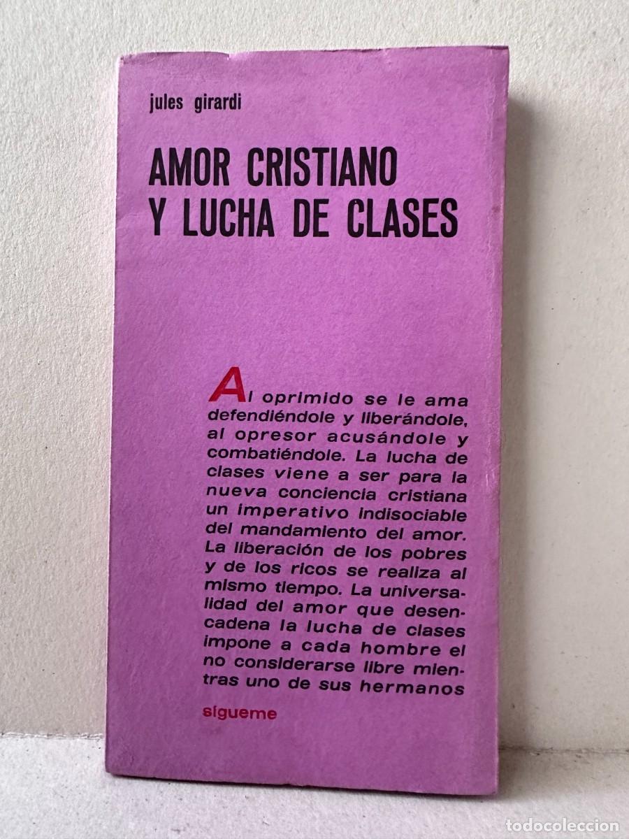 Libros de segunda mano: Jules Girardi - Amor Cristiano y Lucha de Clases