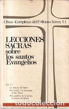 Libros de segunda mano: Lecciones sacras sobre los santos Evangelios. Vol. 1 - Alfonso Torres