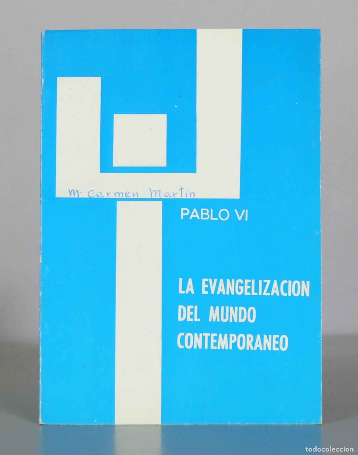 Libros de segunda mano: La evangelizacion del mundo contemporaneo - Pablo VI