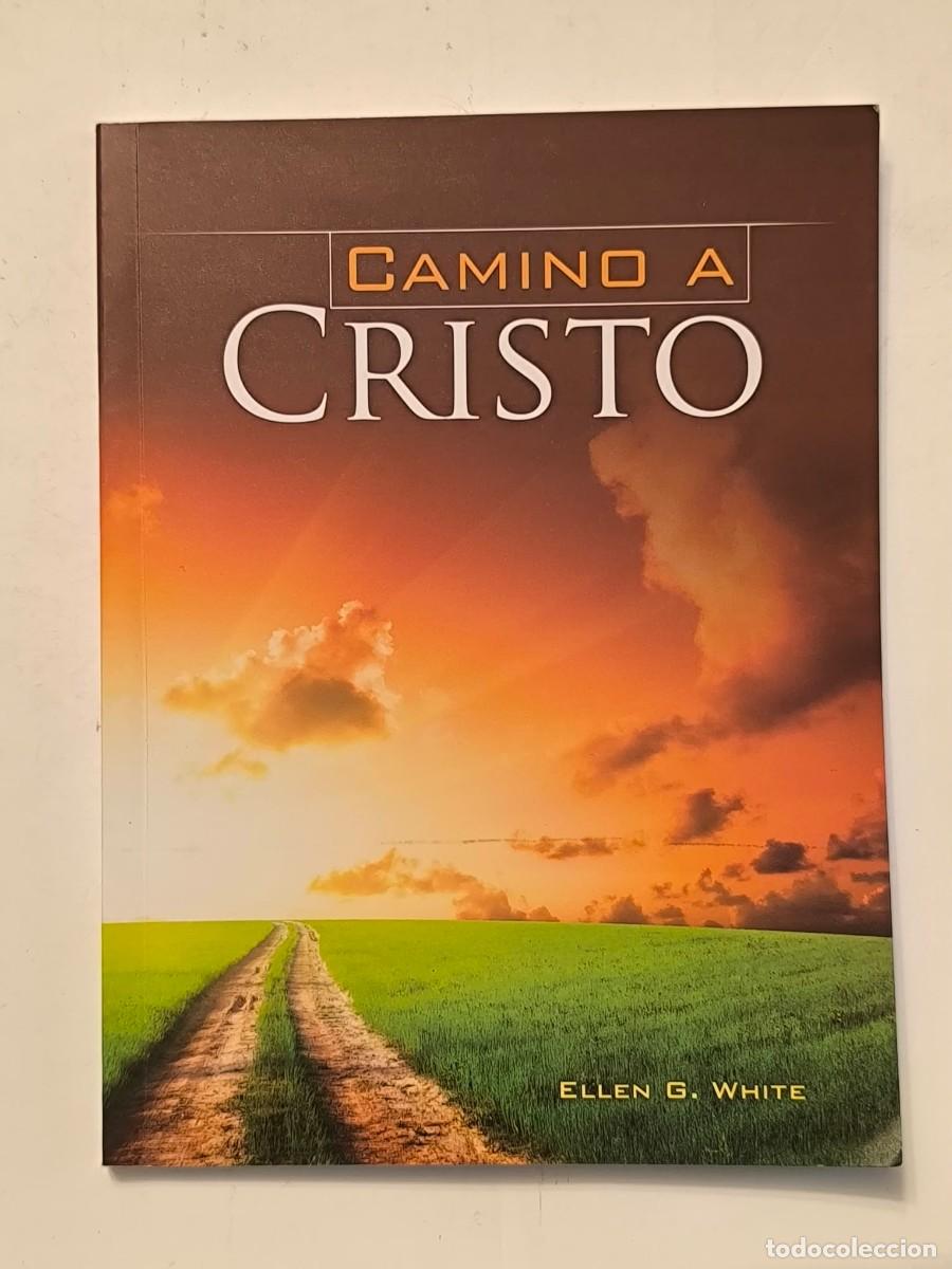 Libros de segunda mano: Camino a Cristo - Ellen Gould Harmon White