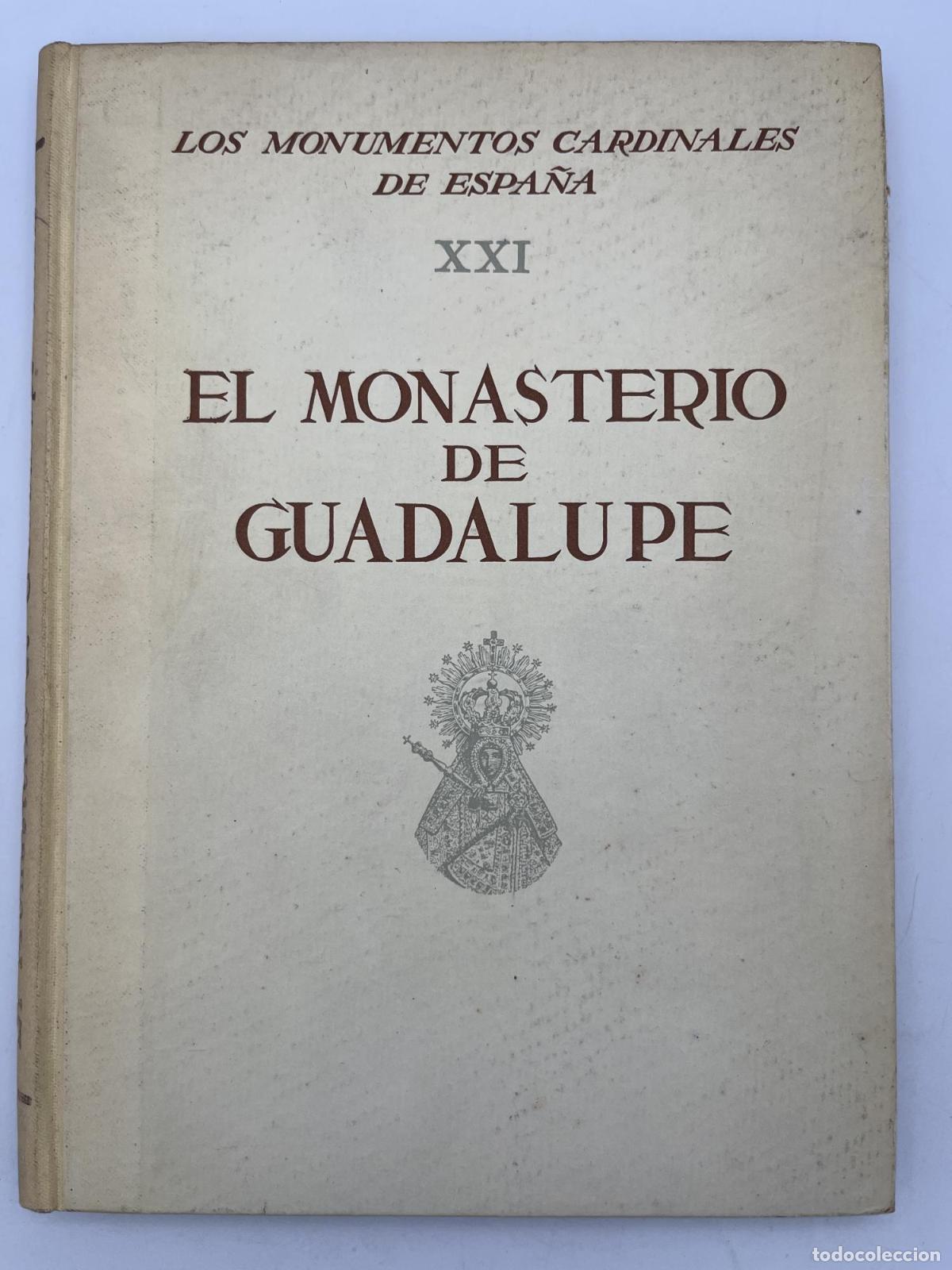 Libros de segunda mano: El monasterio de Guadalupe - Carlos Callejo