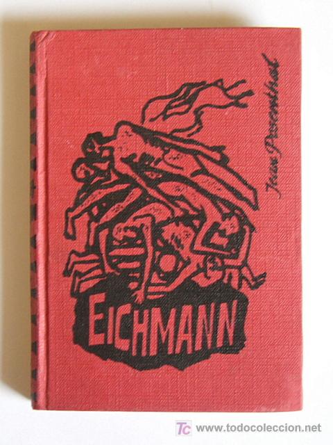 Libros de segunda mano: VIDA DE EICHMANN - JEAN POSENTHAL - Foto 1