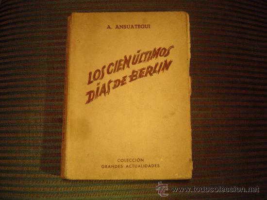 Libros de segunda mano: Los cien &uacute;timos dias de Berlin - Foto 1