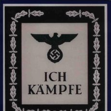 Libros de segunda mano: YO LUCHO [ICH KAMPFE] MANUAL PARA AFILIADOS AL NSDAP GASTOS ENVIO GRATIS PARTIDO NACIONALSOCIALISTA