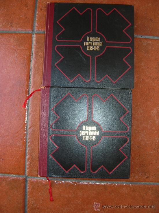 Libri di seconda mano: LA SEGUNDA GUERRA MUNDIAL 1939-1945: TOMO I Y II:COMPLETAMENTE ILUSTRADOS