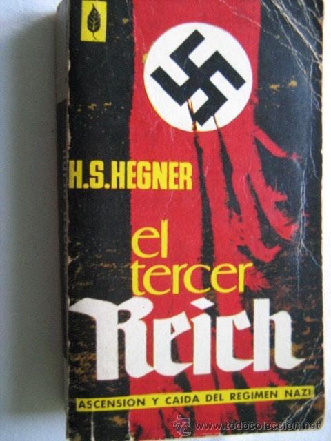 Libros de segunda mano: EL TERCER REICH.  HEGNER, H.S.  1967 - Foto 1