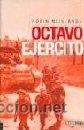 Libros de segunda mano: OCTAVO EJ&Eacute;RCITO   GASTOS DE ENVIO GRATIS el - Foto 1